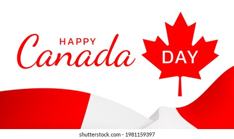 Happy Canada Day greeting card. Flag of Canada flutters in the wind under a beautiful inscription on a white background with a red maple leaf. Traditional national holiday of Canada. Vector