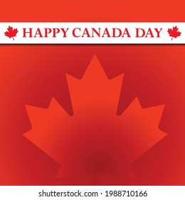 Happy Canada day greeting card. Text and Canadian flag color. EPS10 vector illustration.