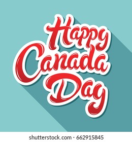 Happy Canada Day hand drawn typography design. Lettering illustration. Perfect for advertising, poster, announcement, invitation or greeting card.