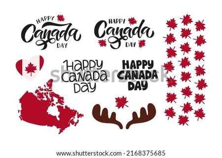 Happy Canada Day holiday vector Illustration set. Hand drawn lettering with maple leaf on white background. Typography design for banner, advertising, poster, greeting card, social media, stickers.