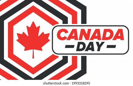 Happy Canada Day. National holiday, celebrated annual in July 1. Canadian flag. Maple leaf. Patriotic symbol and elements. Poster, card, banner and background. Vector illustration
