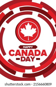 Happy Canada Day. National holiday, celebrated annual in July 1. Canadian flag. Maple leaf. Patriotic symbol and elements. Poster, card, banner and background. Vector illustration