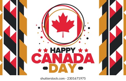 Happy Canada Day. National holiday, celebrated annual in July 1. Canadian flag. Maple leaf. Patriotic symbol and elements. Poster, card, banner and background. Vector illustration