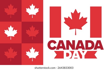 Happy Canada Day. National holiday, celebrated annual in July 1. Canadian flag. Maple leaf. Patriotic symbol and elements. Poster, card, banner and background. Vector illustration