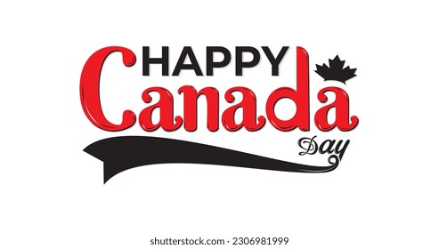 Happy Canada Day text with a maple leaf. Handwritten typography is suitable for greetings, cards, decoration and covering. Happy Canada Day concept