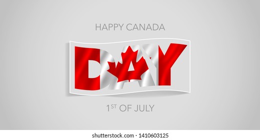 Happy Canada day vector banner, greeting card. Canadian wavy flag in nonstandard design for 1st of July national holiday 