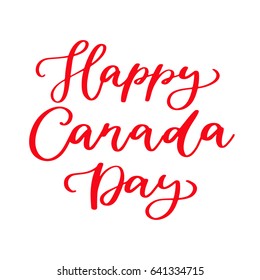 Happy Canada day vector card. Handwritten lettering. Calligraphy sticker. Great for banner, poster, sale, card