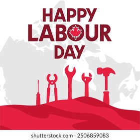 Happy Canada Labour Day to all Canadian workers