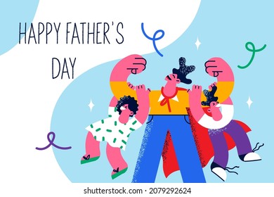 Happy caring father as superhero hold on hands smiling children relax on weekend together. Loving young dad play with excited little kids. International fathers day concept. Vector illustration. 