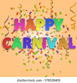 happy carnival background with confetti and colorful ribbons on white background. Vector illustrations.