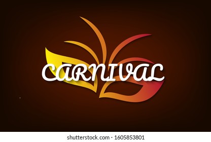 Happy carnival background. Festive concept with mask. Carnival mask. Vector illustration