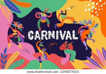 Happy Carnival, Brazil, South America Carnival with samba dancers and musicians. Festival and Circus event design with funny boneless artists, dancers, musicians and clowns. Colorful background with