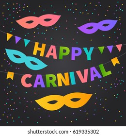 Happy Carnival card. Multicolored bright buntings garlands. Celebrate banner. Party flags with masks