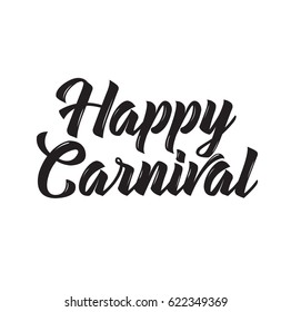 happy carnival, text design. Vector calligraphy. Typography poster. Usable as background.