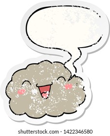 happy cartoon cloud with speech bubble distressed distressed old sticker
