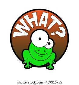 Happy cartoon comic frog say What
