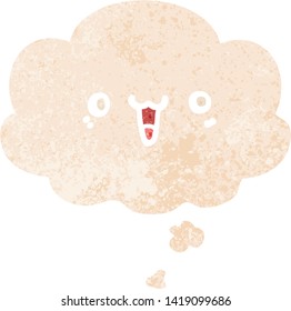 happy cartoon face with thought bubble in grunge distressed retro textured style