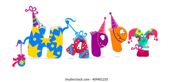 Happy. Cartoon fun letters characters. Vector illustration