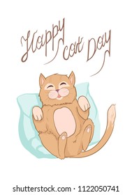 Happy Cat Day - greeting vector card. World International Cat Day. Cartoon cute baby domestic pet lying on a pillow, happily sleeping. Holiday poster for the store.