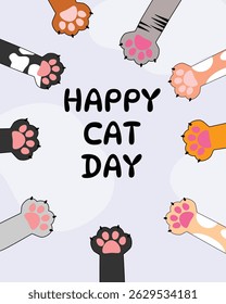 Happy Cat Day poster with colorful paws, pink pads, festive pet celebration, cartoon vector illustration