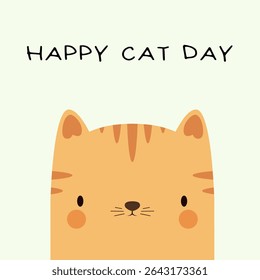 Happy cat day. A poster with cute cat.