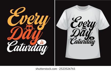 Happy Cat Day quotes typography Design for t-shirt,  bags, mugs, stickers, banner, poster and icon etc. Fully Editable Print Ready Happy Cat Day T-Shirt Template - Vector.