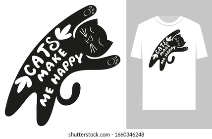 Happy cat with hand lettering Cats make me happy. Suitable for textiles, cards, packaging.