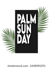 happy celebrate palm sunday with palm leaf