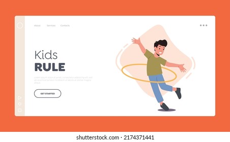 Happy Child Playing with Hula Hoop Landing Page Template. Funny Preteen Kid Character Fun Spare Time, Recreation, Rolling and Spinning Ring around the Waist. Cartoon People Vector Illustration