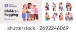 Happy children hugging set. Cute kids embracing, friends and siblings, family together. Child group, couple. Love and friendship, bonding concept. Flat vector illustration isolated on white background