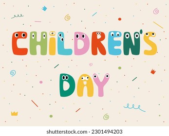 Happy Children's Day greeting card. Colored letters. World Children's Day banner. Vector cartoon doodle. Poster in retro style. International celebrate.