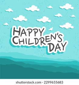 Happy children's day greeting with cloud and hill vector background. Suitable for postcard, templates and poster backgrounds.