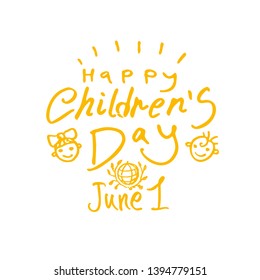 Happy Children's Day. Yellow drawn by hand line logo. Joyful smiling boys and girls template to the International Children's Day. Vector inscription and globe and funny kids.
