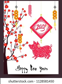 Happy  Chinese New Year  2019 year of the pig.  Lunar new year