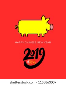 Happy Chinese New Year 2019 year of the pig. Flat design. Happy New Year, wealthy, Zodiac sign for greetings card, flyers, cover, invitation, posters, banners, calendar. Isolated vector illustration