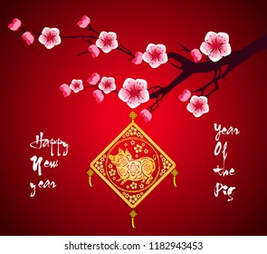 Happy  Chinese New Year  2019 year of the pig.  Lunar new year