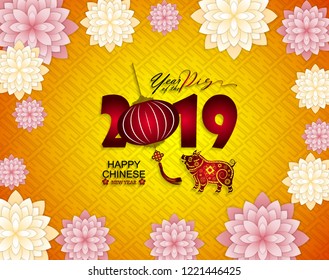 Happy  Chinese New Year  2019 year of the pig.  Lunar new year