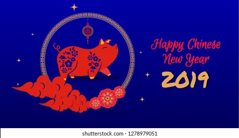 Happy Chinese New Year 2019 year of the pig. Chinese characters mean Happy New Year, wealthy, Zodiac sign for greetings card, flyers, invitation, posters, brochure, banners, calendar. 