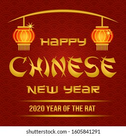 Happy Chinese New Year 2020 The Year Of The Rat. Golden Greeting Text With A Sparkle Effect. Red Background Template With Golden Text.