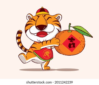 Happy Chinese New Year 2022. Cartoon cute tiger wears hat and belly wrap holding big tangerine mandarin stick with calligraphy paper. Translate: Tiger, Lucky