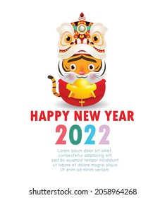 Happy Chinese new year 2022 greeting card. cute Little tiger holding Chinese gold ingots, year of the tiger zodiac, banner, brochure, calendar background vector illustration Translation Happy new year