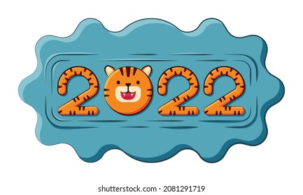 Happy chinese new year 2022. Cute tiger letter cartoon design templete. Year of the water tiger.