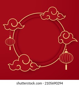 Happy Chinese new year 2022. Chinese new year banner with circle for show product. Greeting card. China frame with lantern on red background.