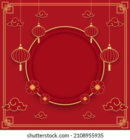 Happy Chinese new year 2022. Chinese new year banner with circle for show product. Greeting card. China frame with lantern on red background.