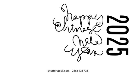 Happy Chinese New Year 2025. Black and white handwritten text with negative space. Design of celebration typography poster, banner or greeting card for new year. Vector Illustration.