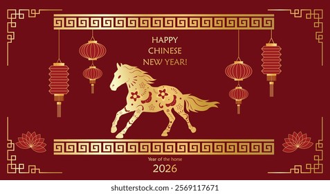 Happy Chinese New Year 2026 with golden horse, lantern, lotus flower and vintage gold oriental Chinese border frames on red luxury background. New Year banners, posters, newsletters.