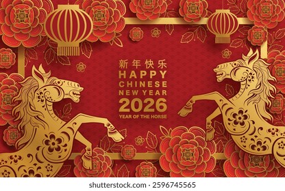 Happy chinese new year 2026 the horse zodiac sign with flower,lantern,asian elements red and gold color paper cut style on color background. ( Translation : happy new year 2026 year of the horse )
