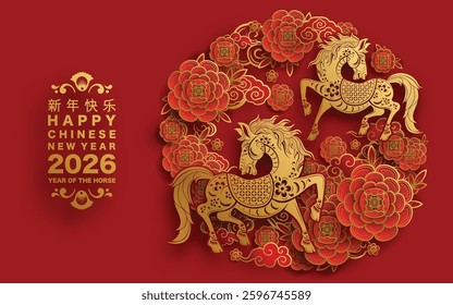 Happy chinese new year 2026 the horse zodiac sign with flower,lantern,asian elements red and gold color paper cut style on color background. ( Translation : happy new year 2026 year of the horse )
