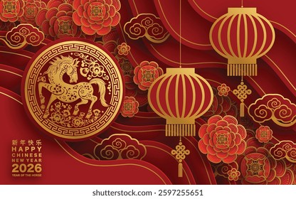 Happy chinese new year 2026 the horse zodiac sign with flower,lantern,asian elements red and gold color paper cut style on color background. ( Translation : happy new year 2026 year of the horse )
