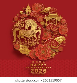 Happy chinese new year 2026 the horse zodiac sign with flower,lantern,asian elements red and gold color paper cut style on color background. ( Translation : happy new year 2026 year of the horse )
